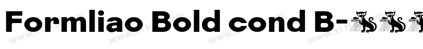 Formliao Bold cond B字体转换